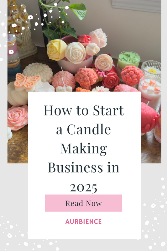 How to Start a Candle Making Business in 2025